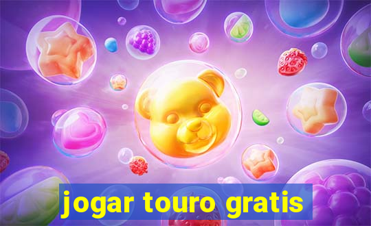 jogar touro gratis